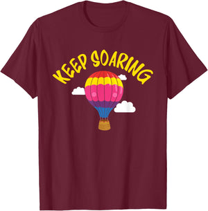Keep Soaring Hot Air Balloon Enthusiast Motivational T-Shirt - T-Shirt | Maroon