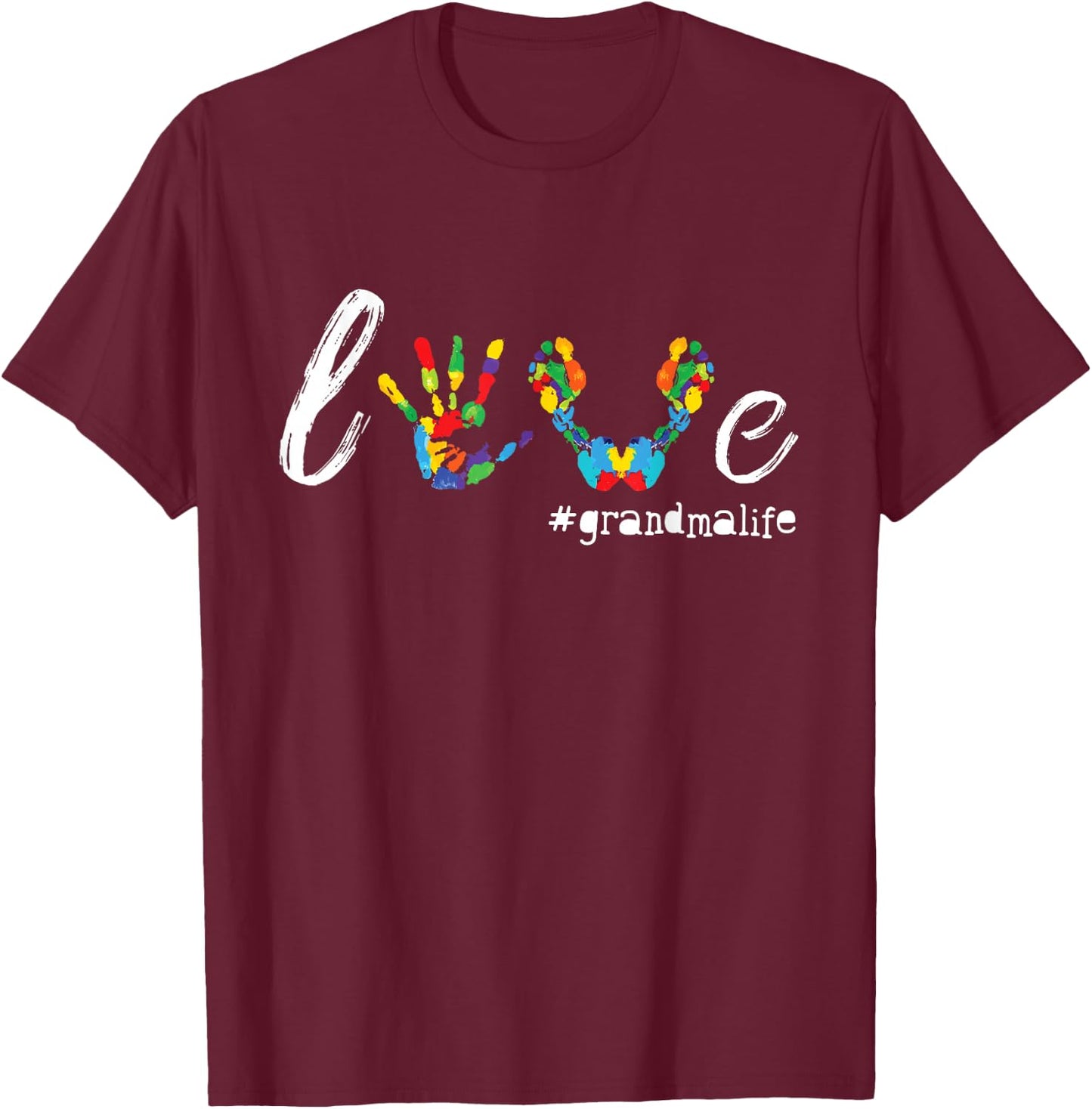 Love Grandma Life Grandmalife Mother Grandparent Shirt T-Shirt - T-Shirt | Maroon
