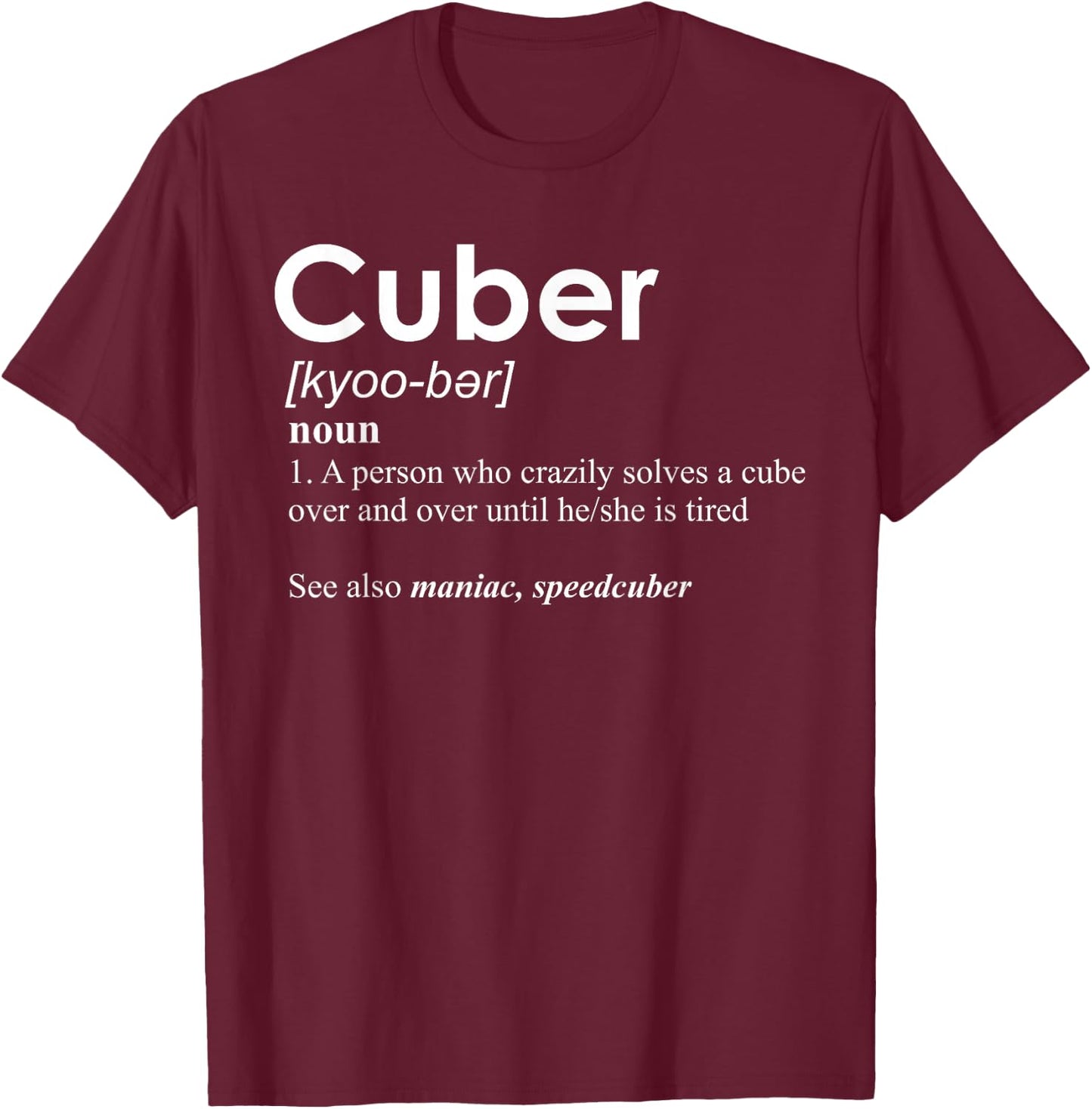Competitive Puzzle Cuber Definition Speed Cubing Vintage T-Shirt - T-Shirt | Maroon