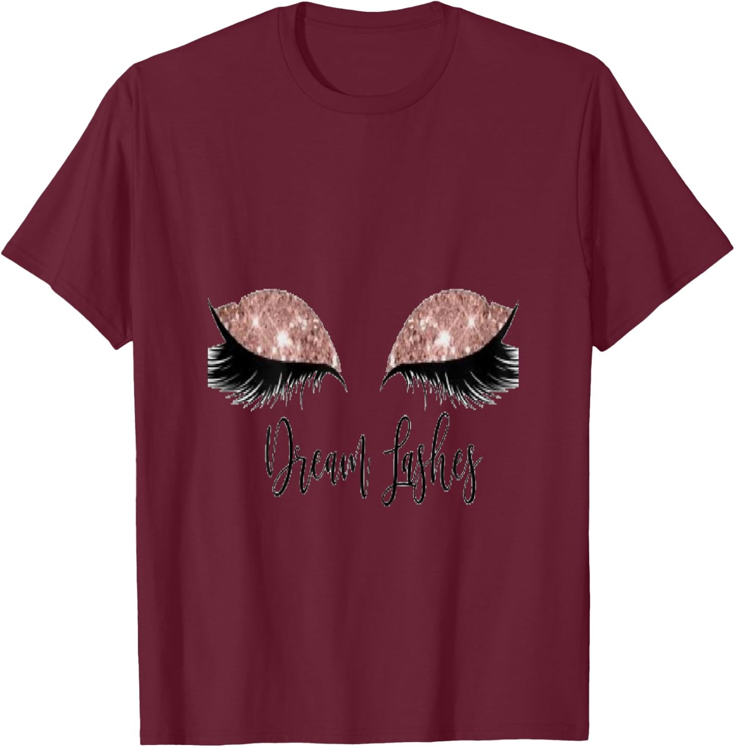 Cute Eyelashes (lash Slayer) T-Shirt - T-Shirt | Maroon