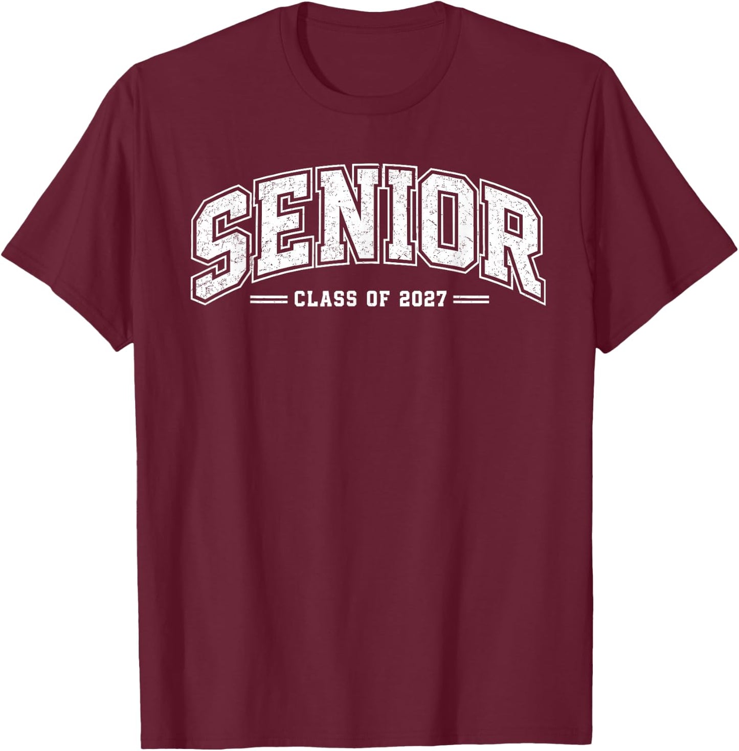 Senior Class of 2027 Graduate Student Graduation T-Shirt - T-Shirt | Maroon
