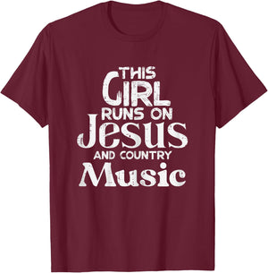 This Girl Runs On Jesus Country Music Christian Girls Women T-Shirt - T-Shirt | Maroon