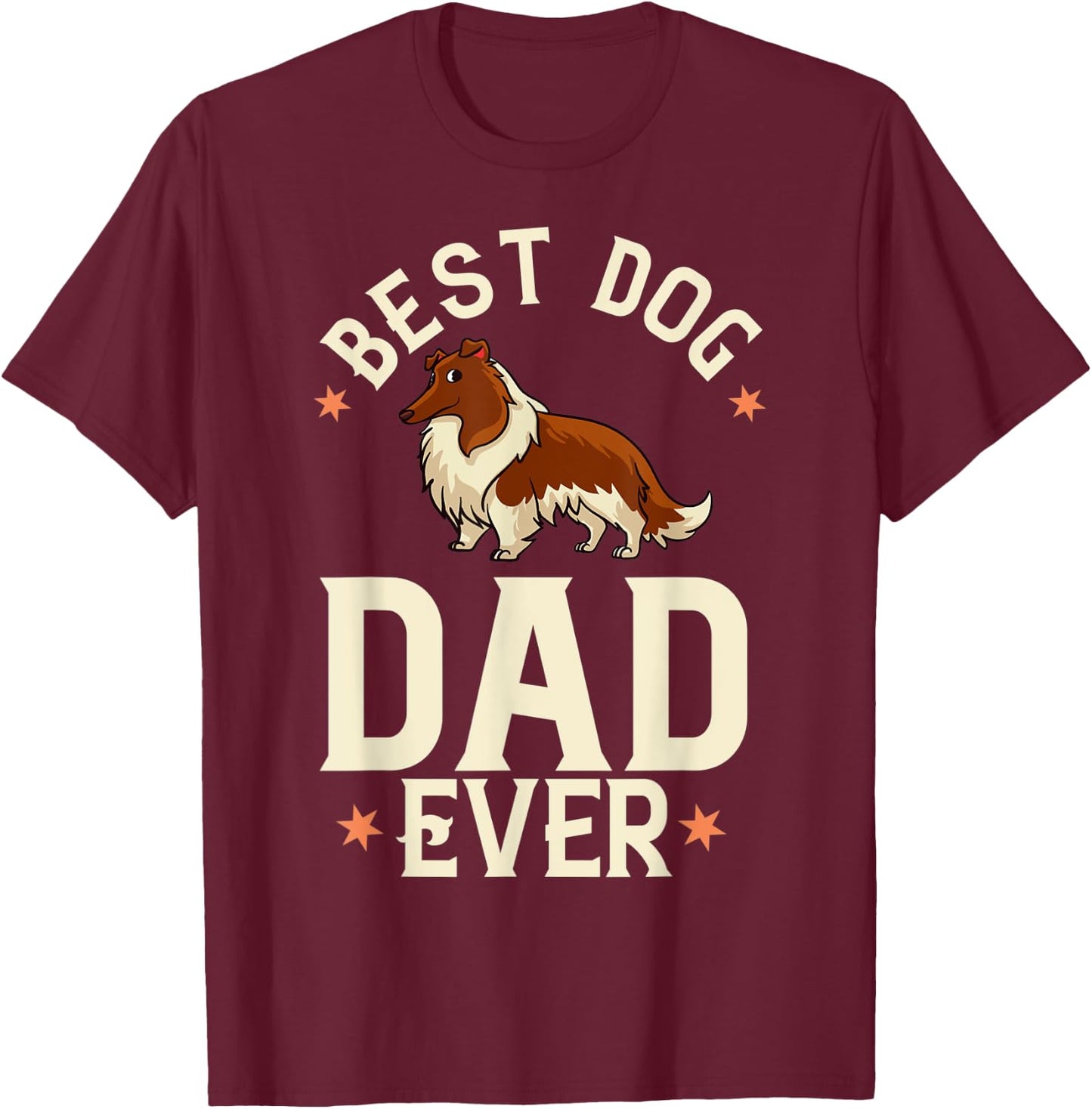 Rough Collie Dog Puppies Owner Lover T-Shirt - T-Shirt | Maroon