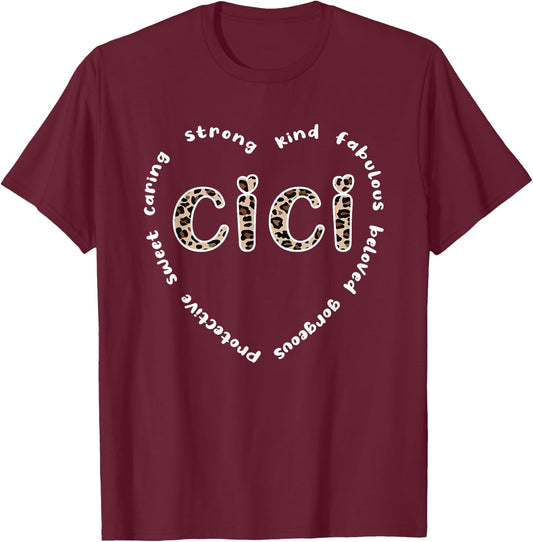 Cici Grandmother Heart Cici Grandma Appreciation T-Shirt - T-Shirt | Maroon