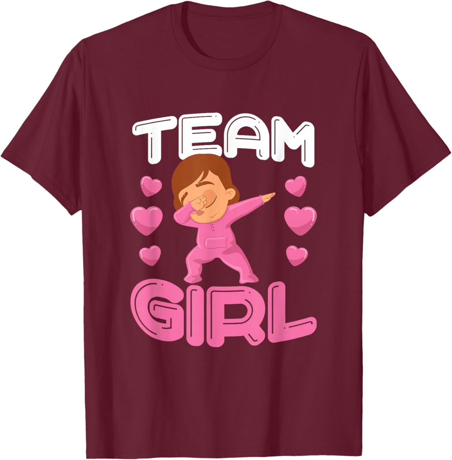 Cute Team Girl Gender Reveal Dabbing White Baby It's A Girl T-Shirt - T-Shirt | Maroon