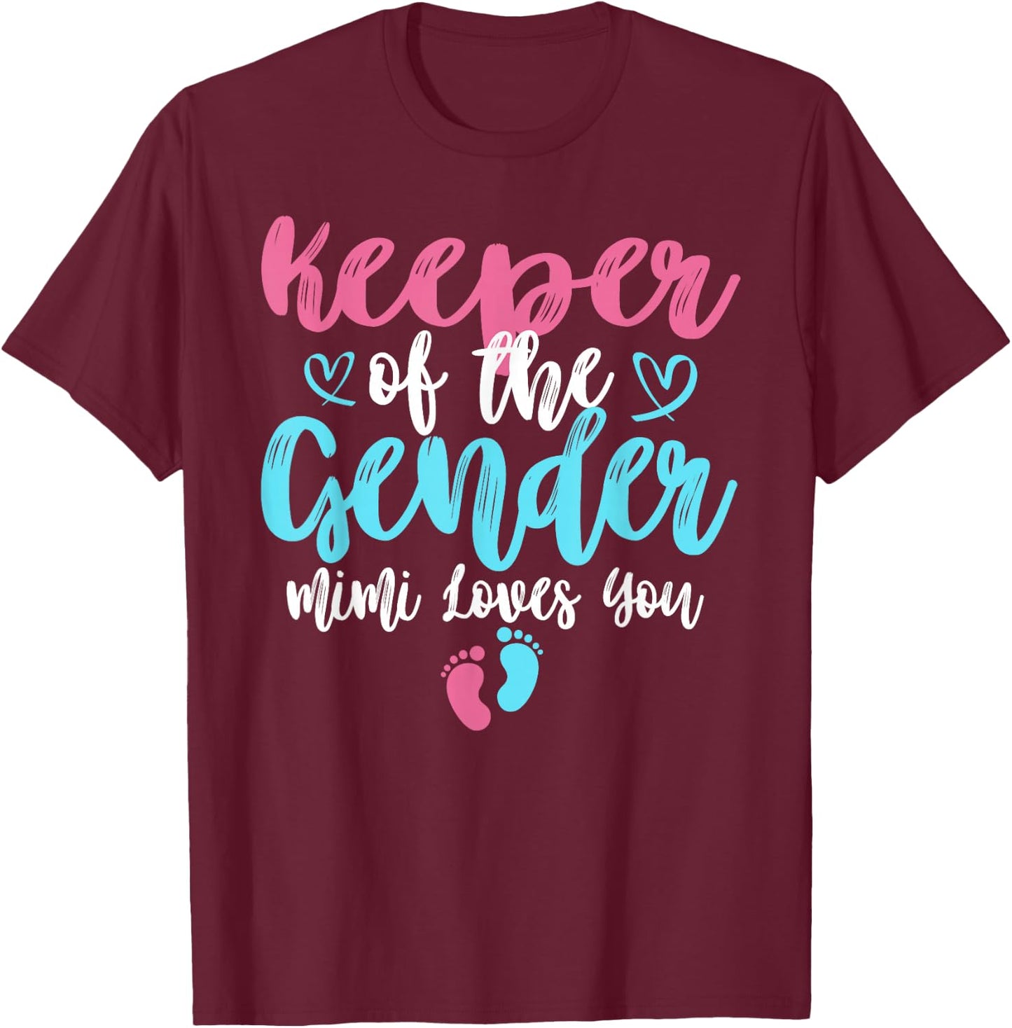 Keeper Of The Gender Mimi Loves You Gender Reveal Party T-Shirt - T-Shirt | Maroon