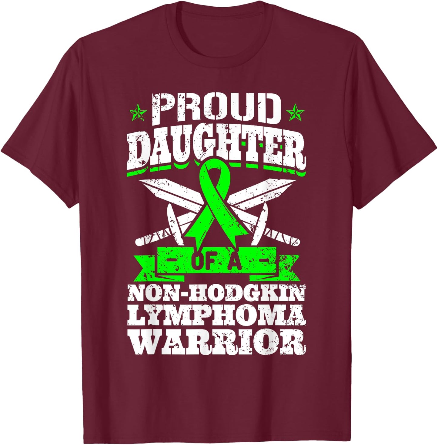 Non-Hodgkin Lymphoma Daughter Proud Daughter - Black, Women's, Small, Short Sleeve, Classic Fit, , Modern, Graphic Design (Awareness Ribbon), Non-Hodgkin Lymphoma Awareness T-Shirt - T-Shirt | Maroon