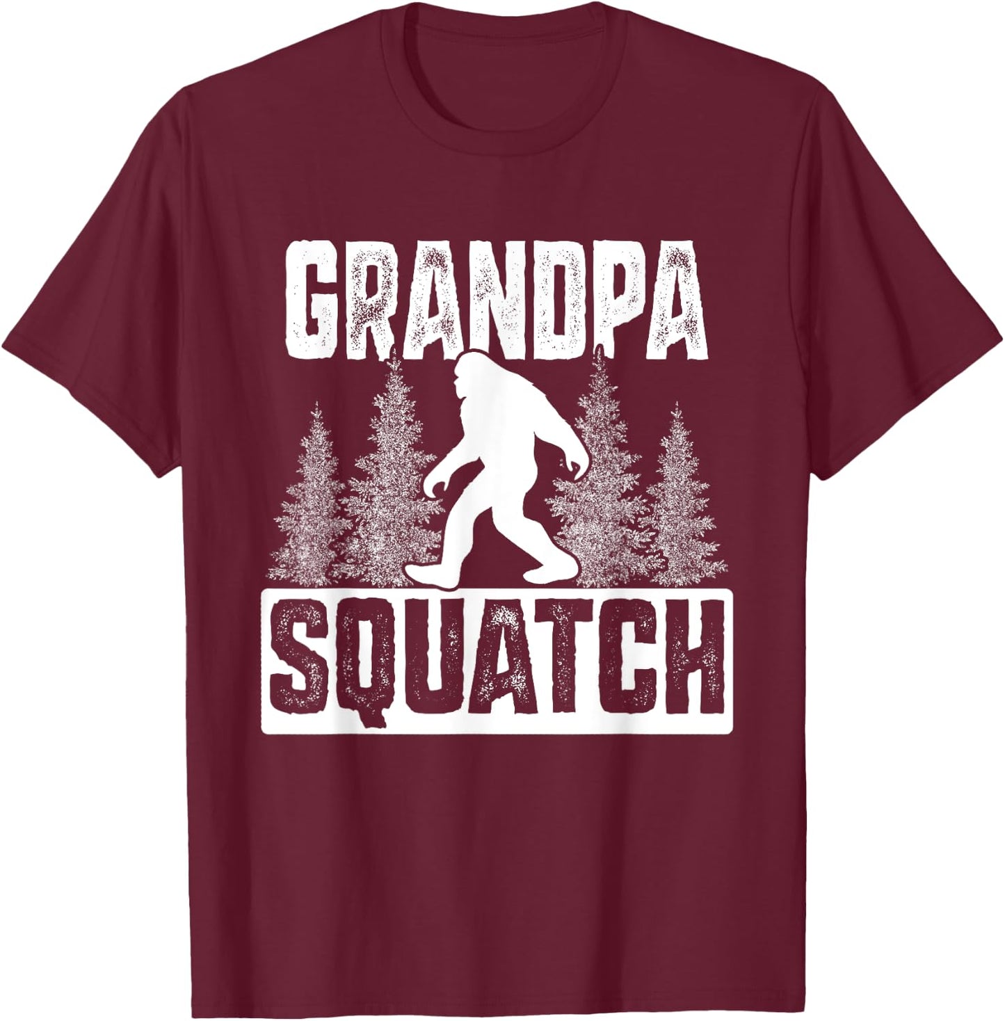 Squatchy Matching Family Bigfoot Shirts Grandpa Squatch T-Shirt - T-Shirt | Maroon