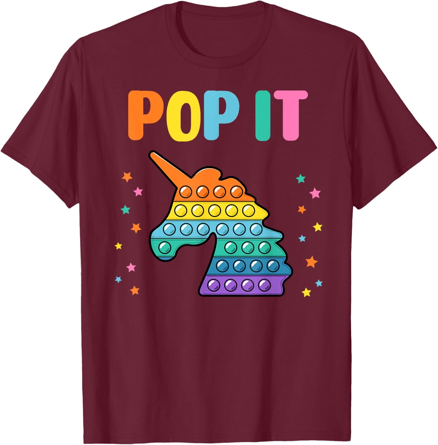 Pop It for toddler kids child - Pop It Unicorn Rainbow T-Shirt - T-Shirt | Maroon