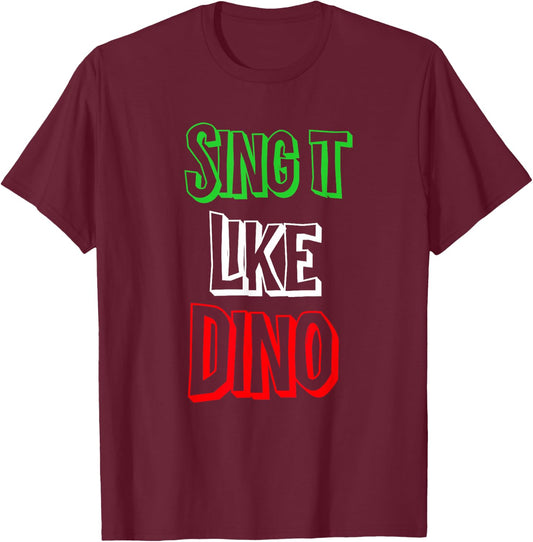 Sing It like Italian Colors Flag Novelty T-Shirt - T-Shirt | Maroon