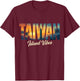 Taiwan Travel Souvenirs T-Shirt - T-Shirt | Maroon