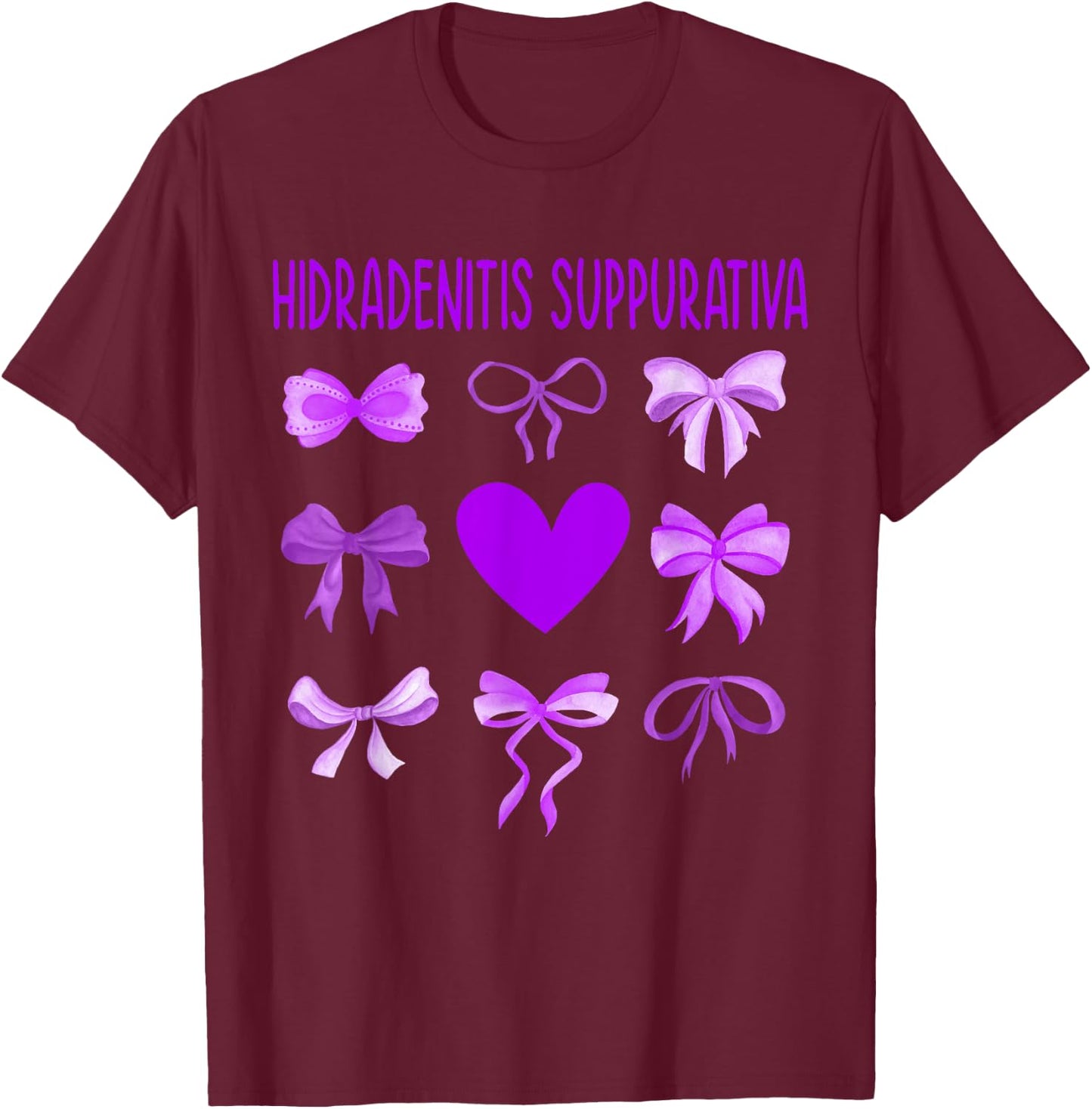 Hidradenitis Suppurativa Awareness Ribbon Gift, Support Hidr T-Shirt - T-Shirt | Maroon
