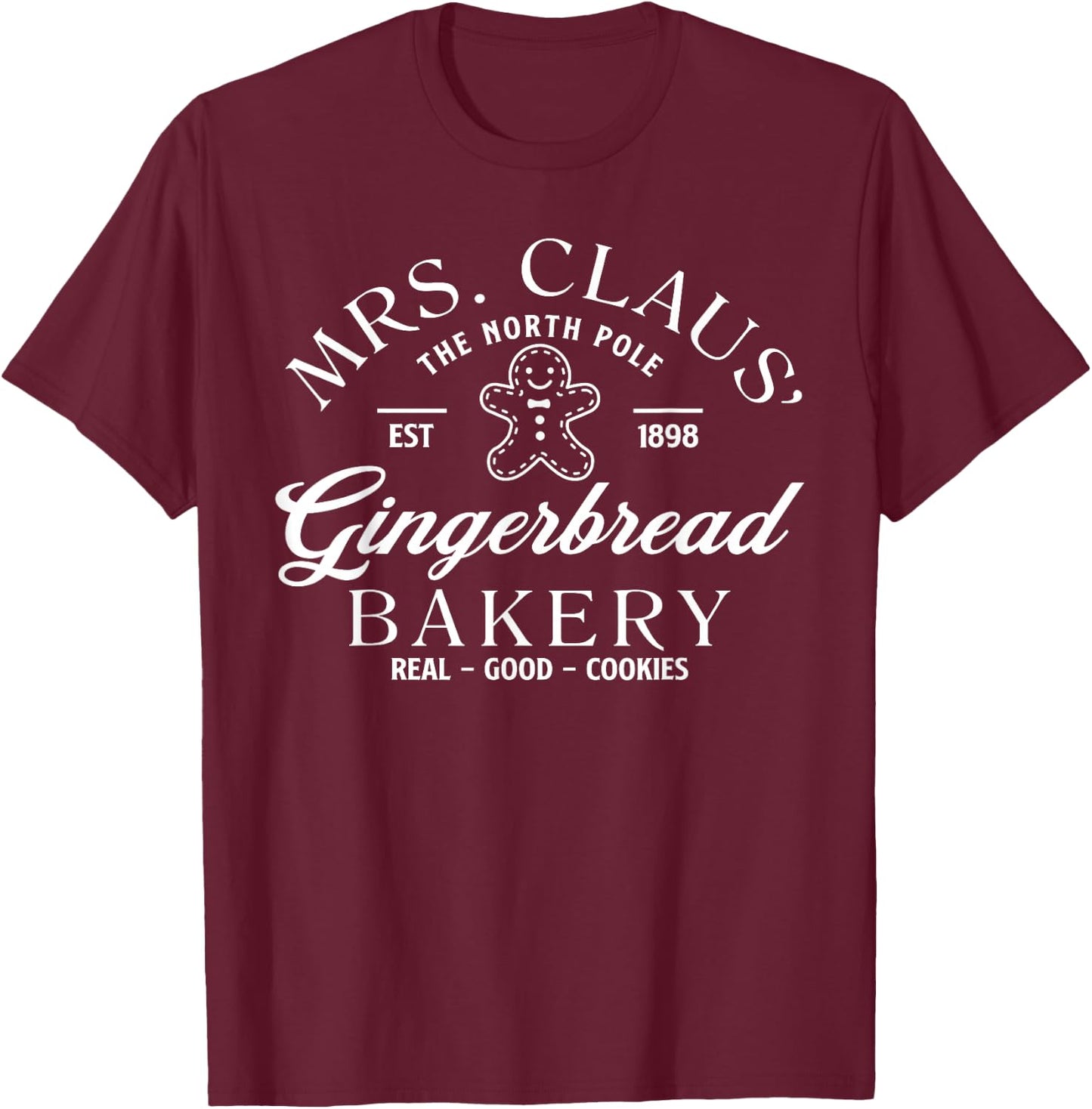 Mrs Claus Gingerbread Bakery Christmas Women T-Shirt - T-Shirt | Maroon