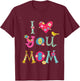 I LOVE YOU MOM Cute Mom Mothers Day T-Shirt - T-Shirt | Maroon