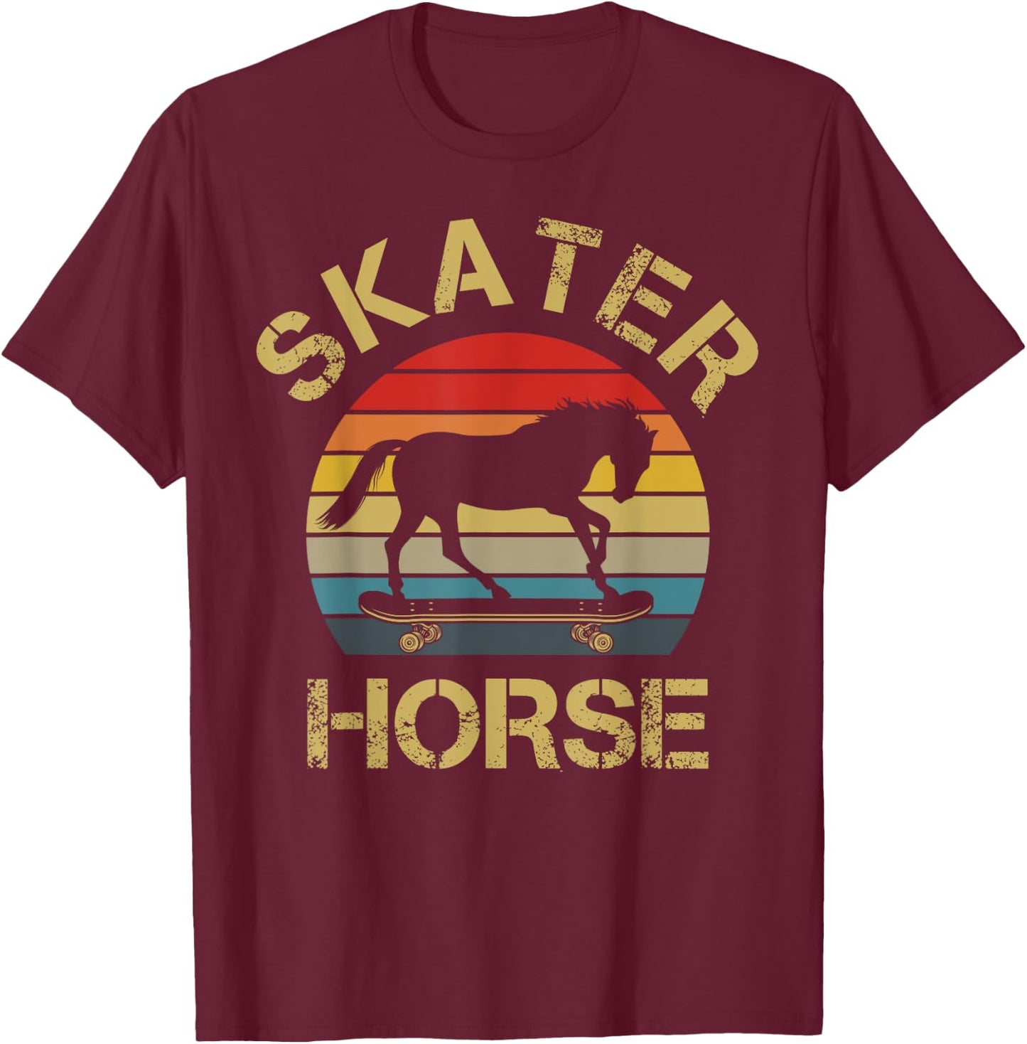 I Like Horse Skateboard Skater Horse Skating Horses Lover T-Shirt - T-Shirt | Maroon
