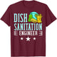 Dishwasher Dishwashing Gift Job Dish Washing T-Shirt - T-Shirt | Maroon