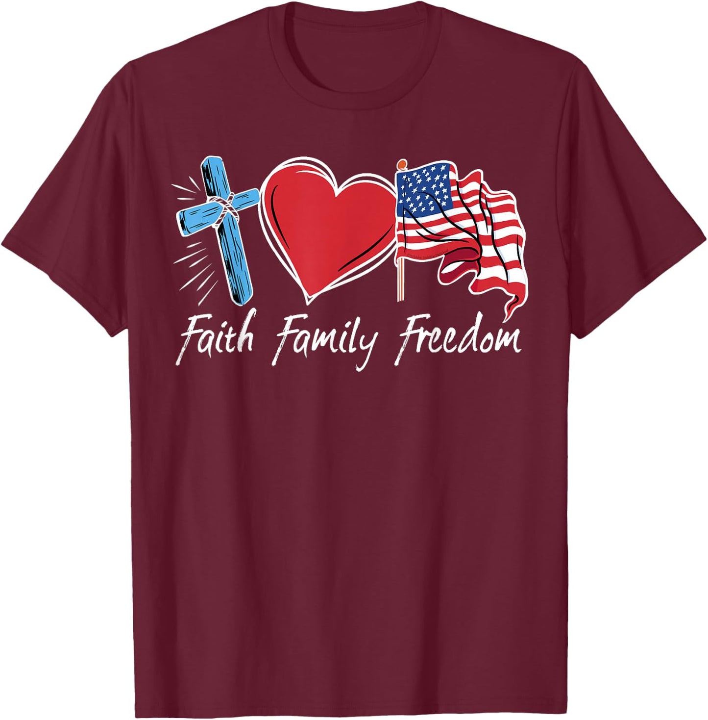 Patriotic Retro Faith Family Freedom USA Flag 4th of July T-Shirt - T-Shirt | Maroon