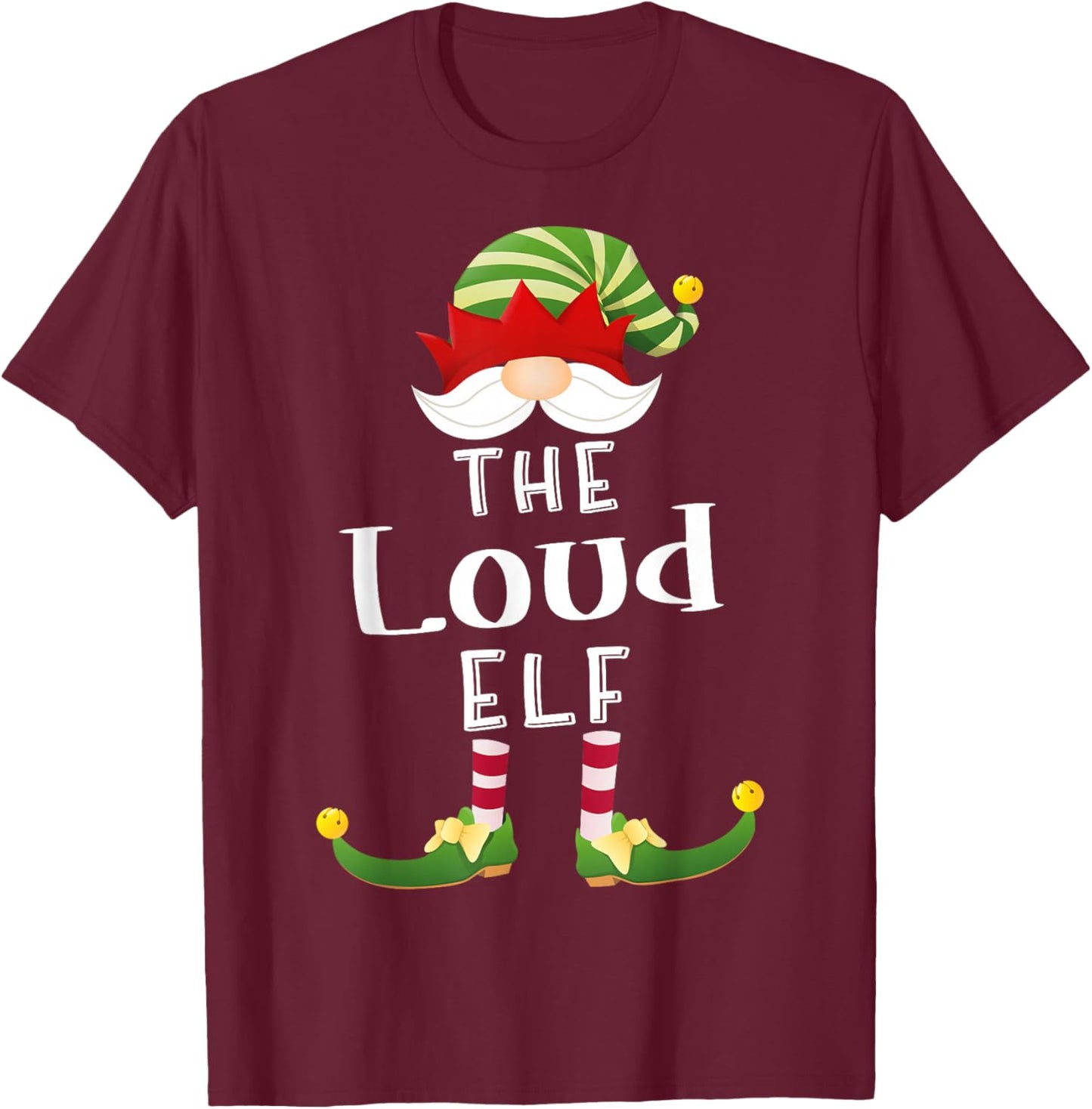 Loud Elf Group Christmas Funny Pajama Party T-Shirt - T-Shirt | Maroon