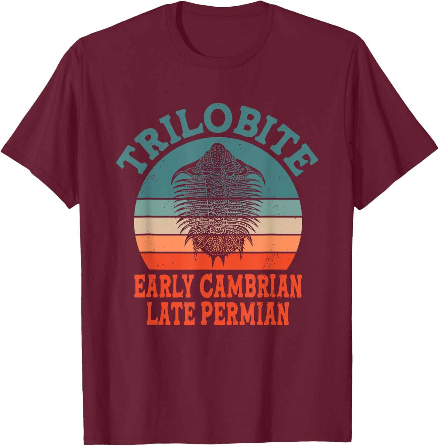 Trilobite Early Cambrian Late Permian Funny Paleontologist T-Shirt - T-Shirt | Maroon