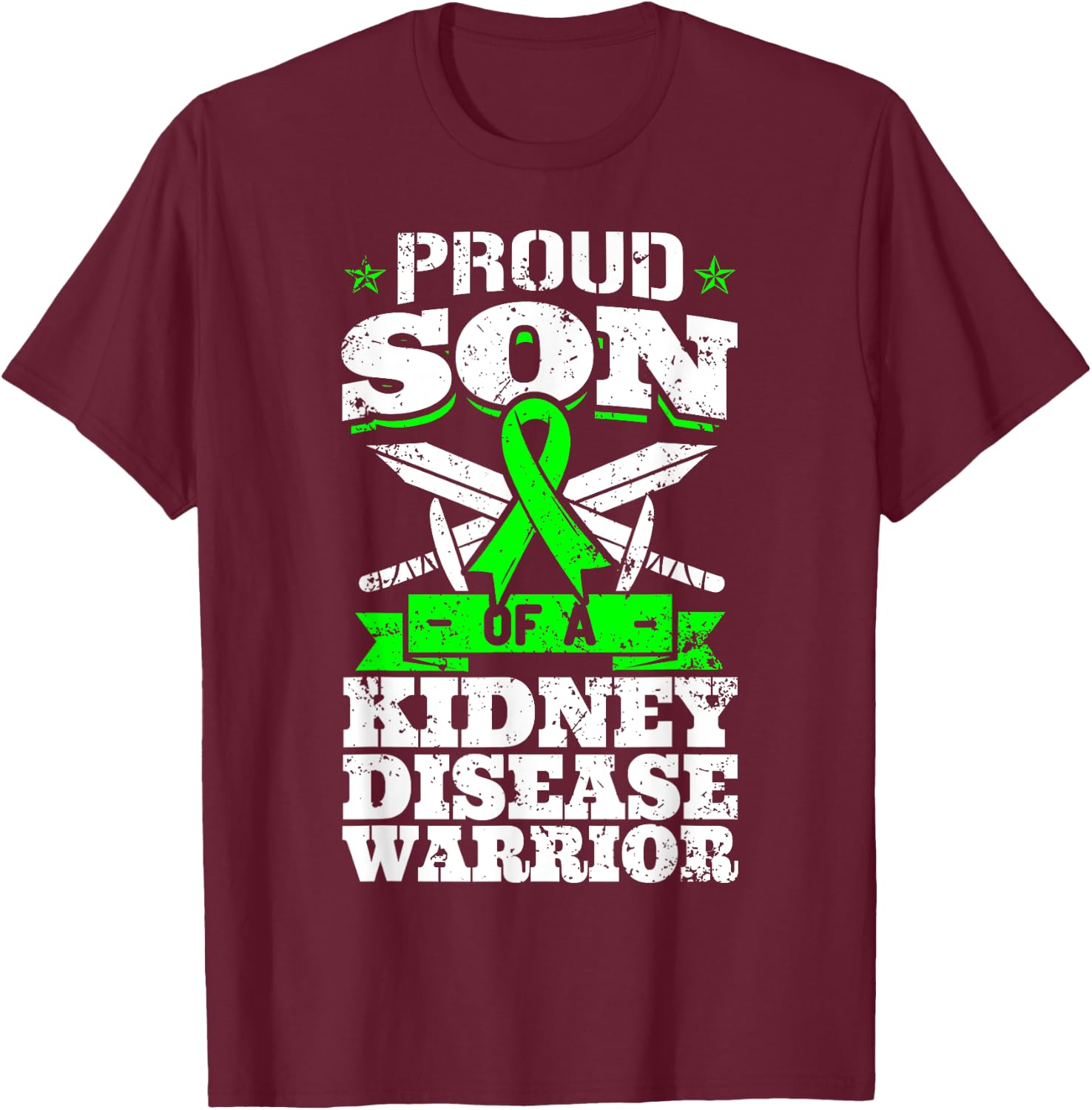 Proud Son Of A Kidney Disease Warrior CKD Awareness Ribbon T-Shirt - T-Shirt | Maroon