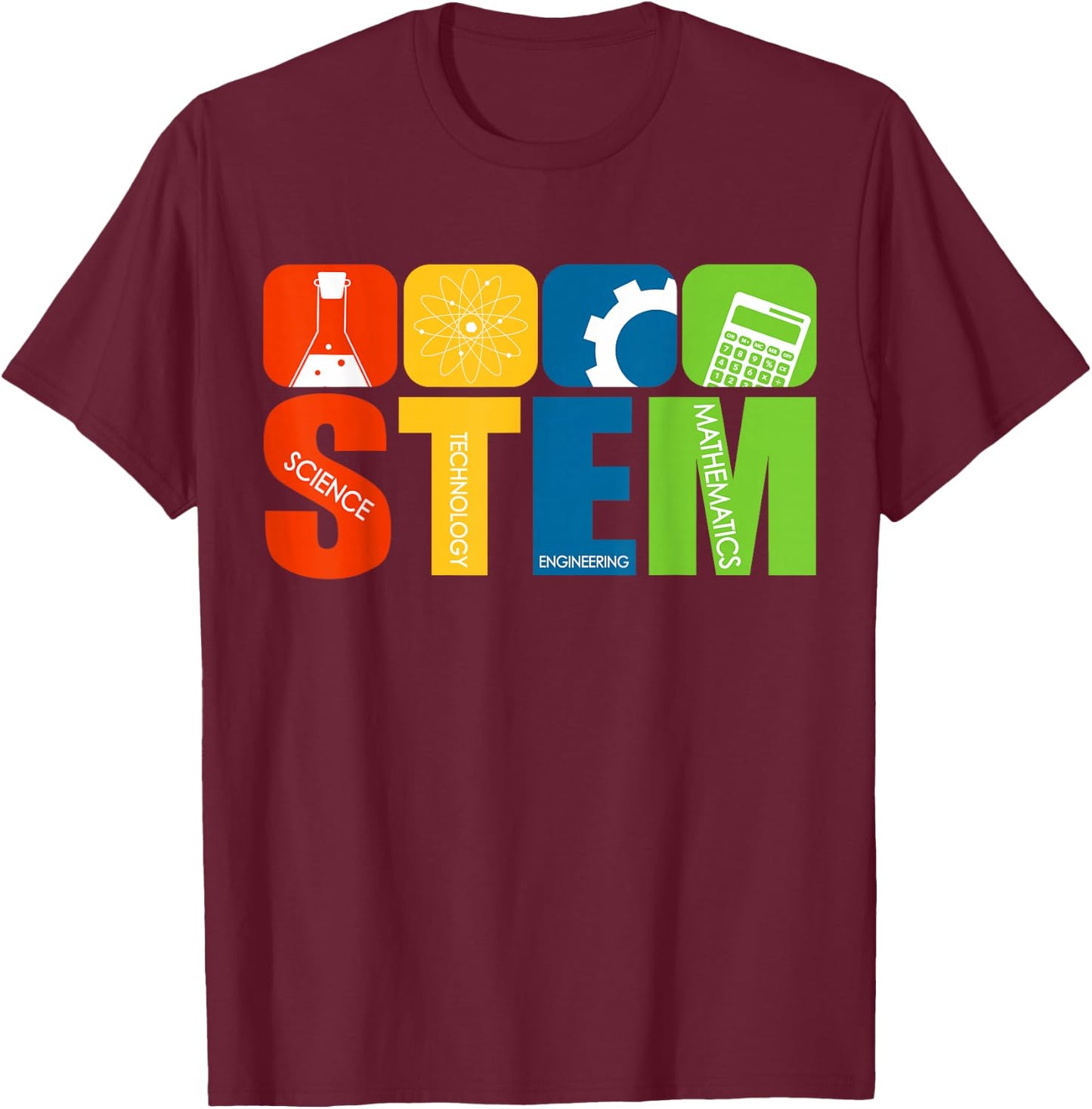 STEM Teacher Science Technology Engineering Math T-Shirt - T-Shirt | Maroon