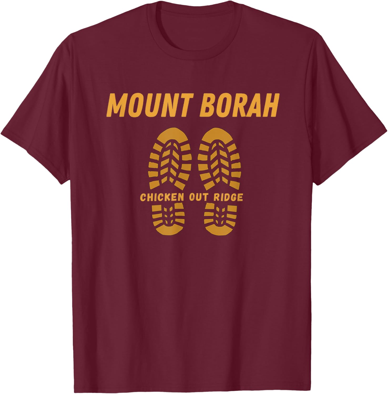 Chicken Out Ridge Mount Borah Idaho Hiker Hiking Climbing T-Shirt - T-Shirt | Maroon