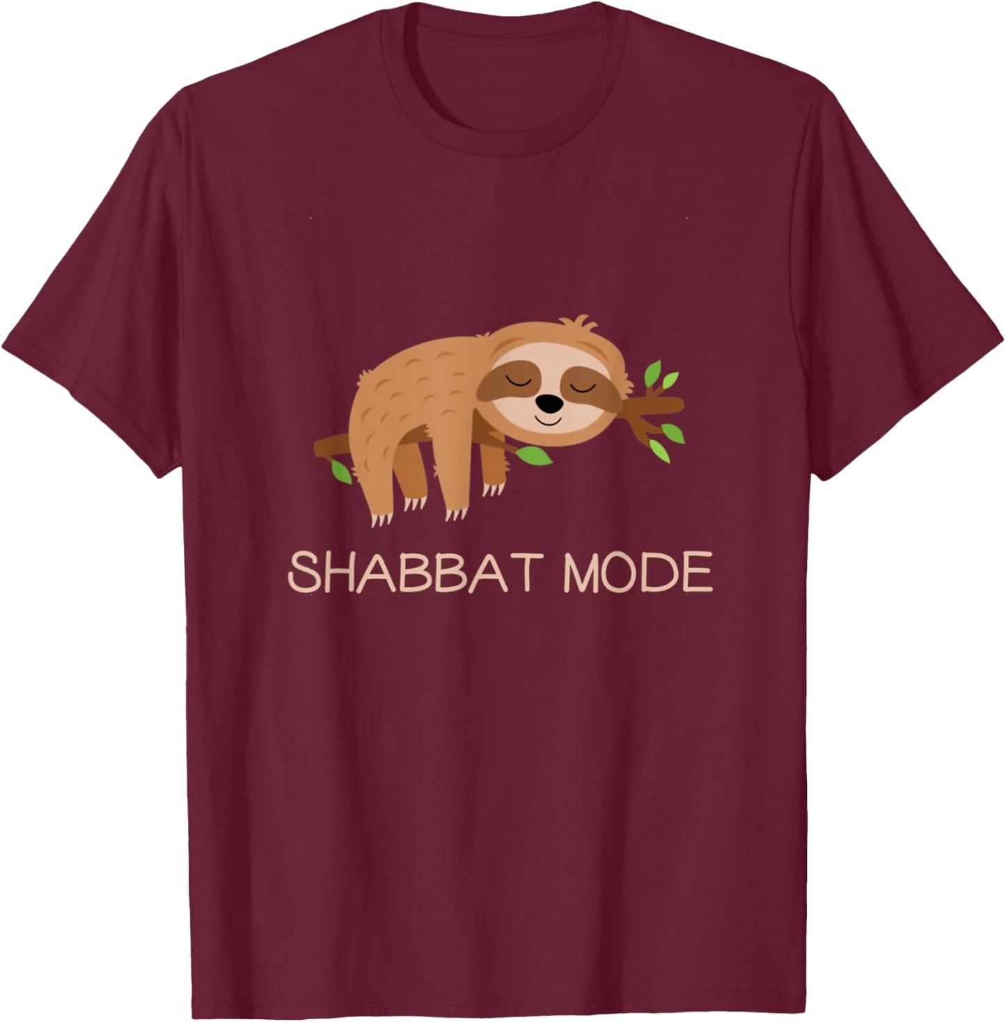 Shabbat Mode Sleepy Sloth Shabbat Shalom Jewish Sabbath T-Shirt - T-Shirt | Maroon