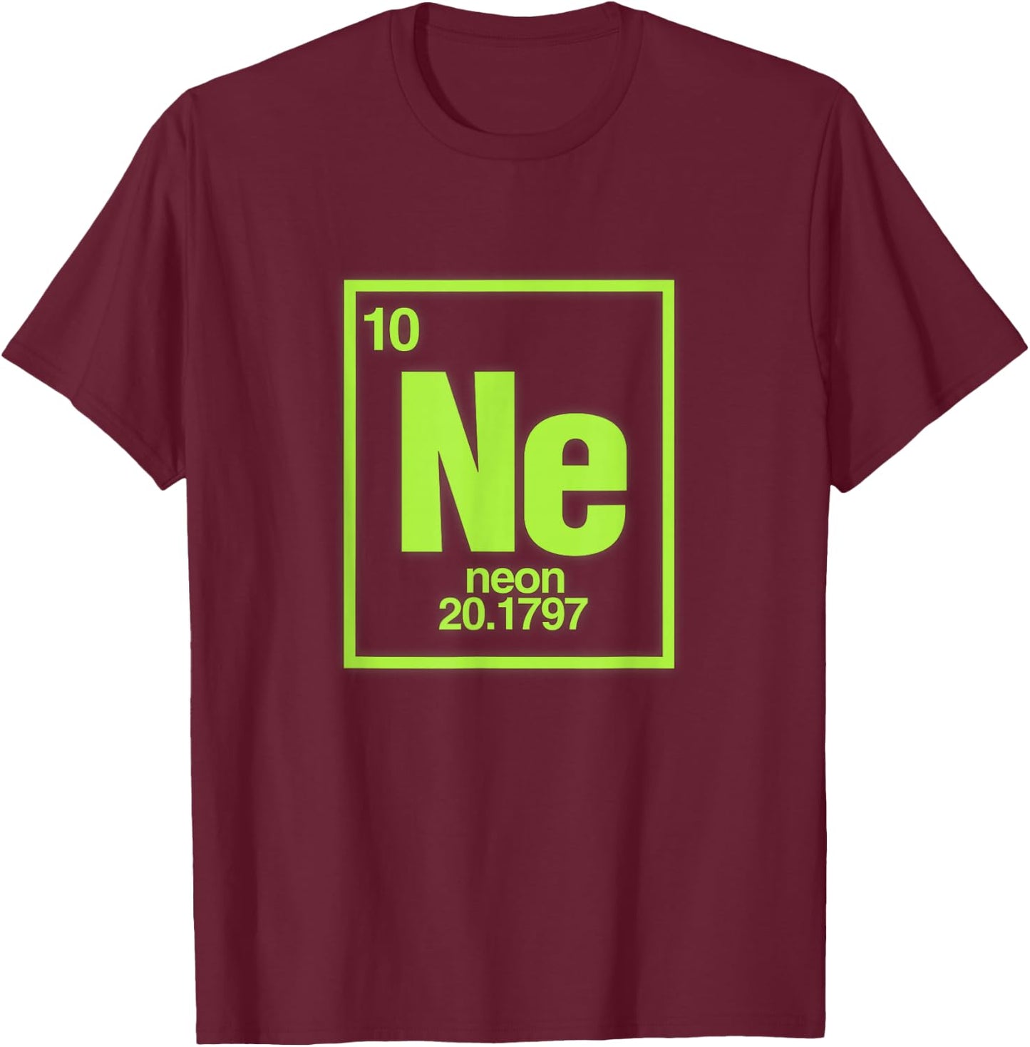 Science Chemical Elements Ne Neon T-Shirt - T-Shirt | Maroon