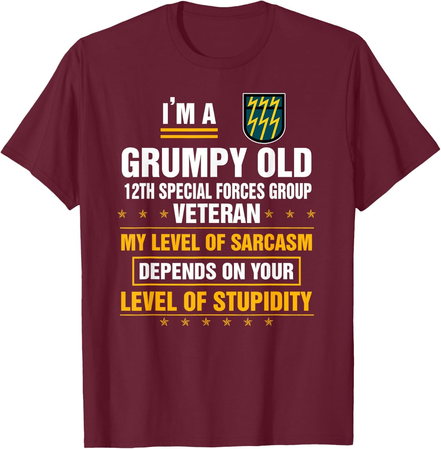 Grumpy Old 12th Special Forces Group Veteran Funny Xmas T-Shirt - T-Shirt | Maroon