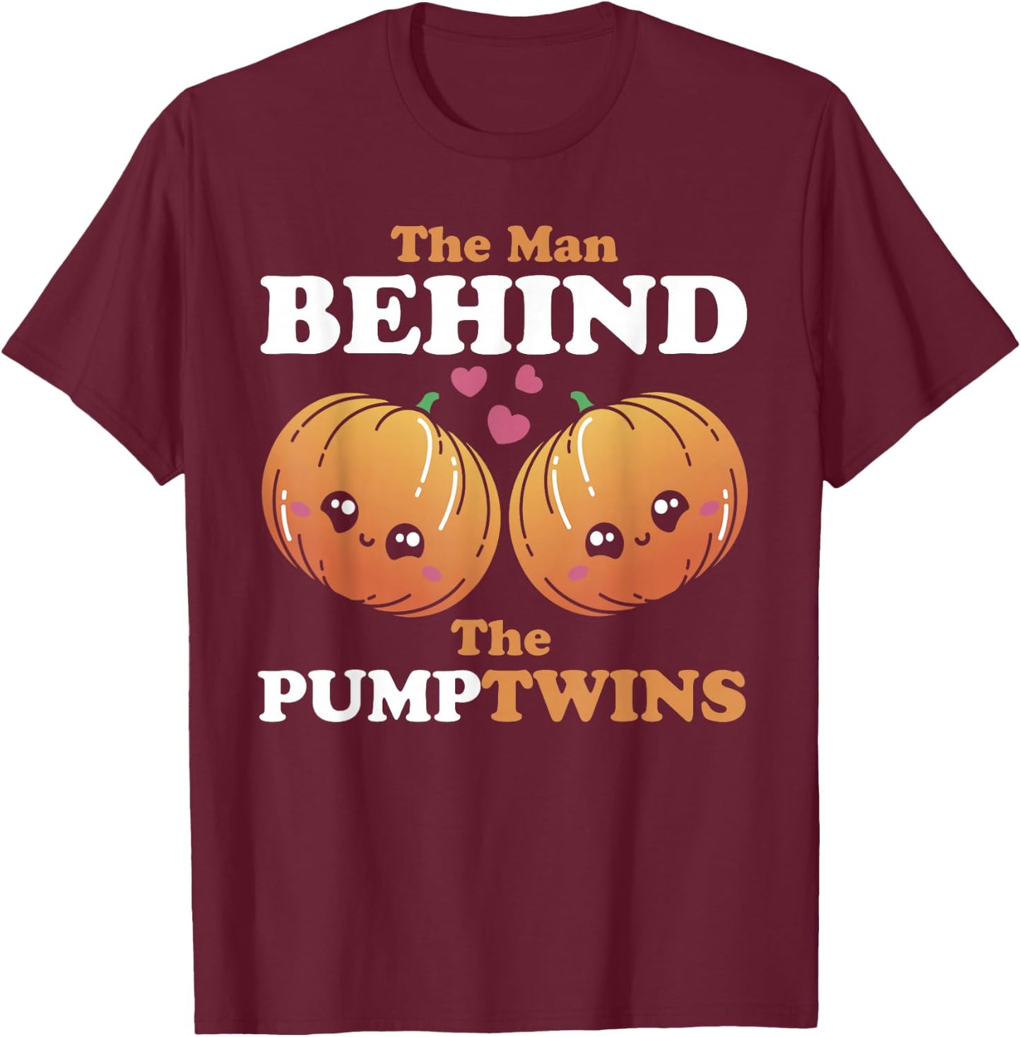 The Man Behind The Pumpkins Twins Halloween Pregnancy T-Shirt - T-Shirt | Maroon