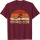 100 Mile Club Ultra Running Ultra Marathon Runner T-Shirt - T-Shirt | Maroon