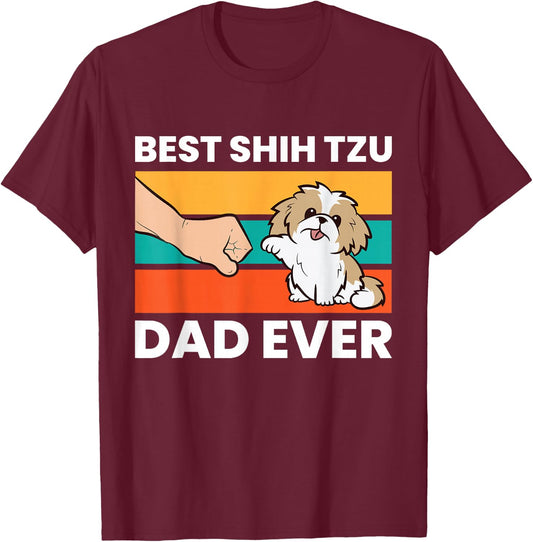Best Shih Tzu Dad Ever Funny Shih Tzu T-Shirt - T-Shirt | Maroon