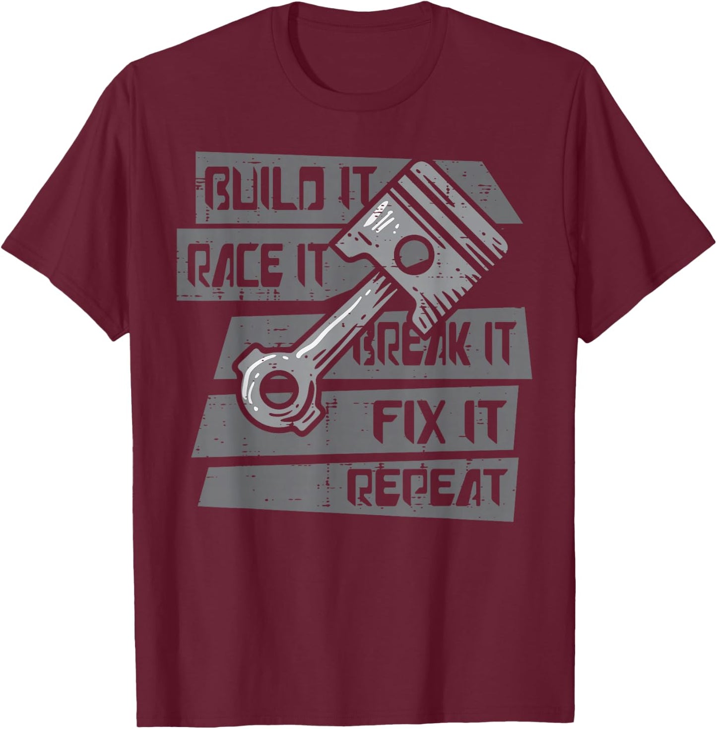 Build Race Break Fix It Repeat Auto Mechanic Men Boys Kids T-Shirt - T-Shirt | Maroon