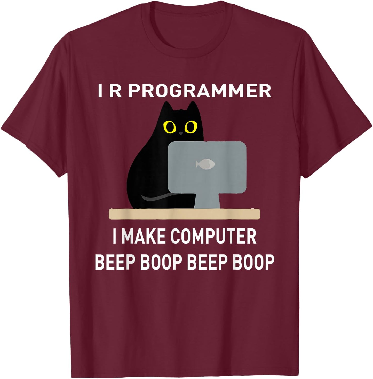 I R Programmer I Make Computer Beep Boop It Tech Coder Geek T-Shirt - T-Shirt | Maroon