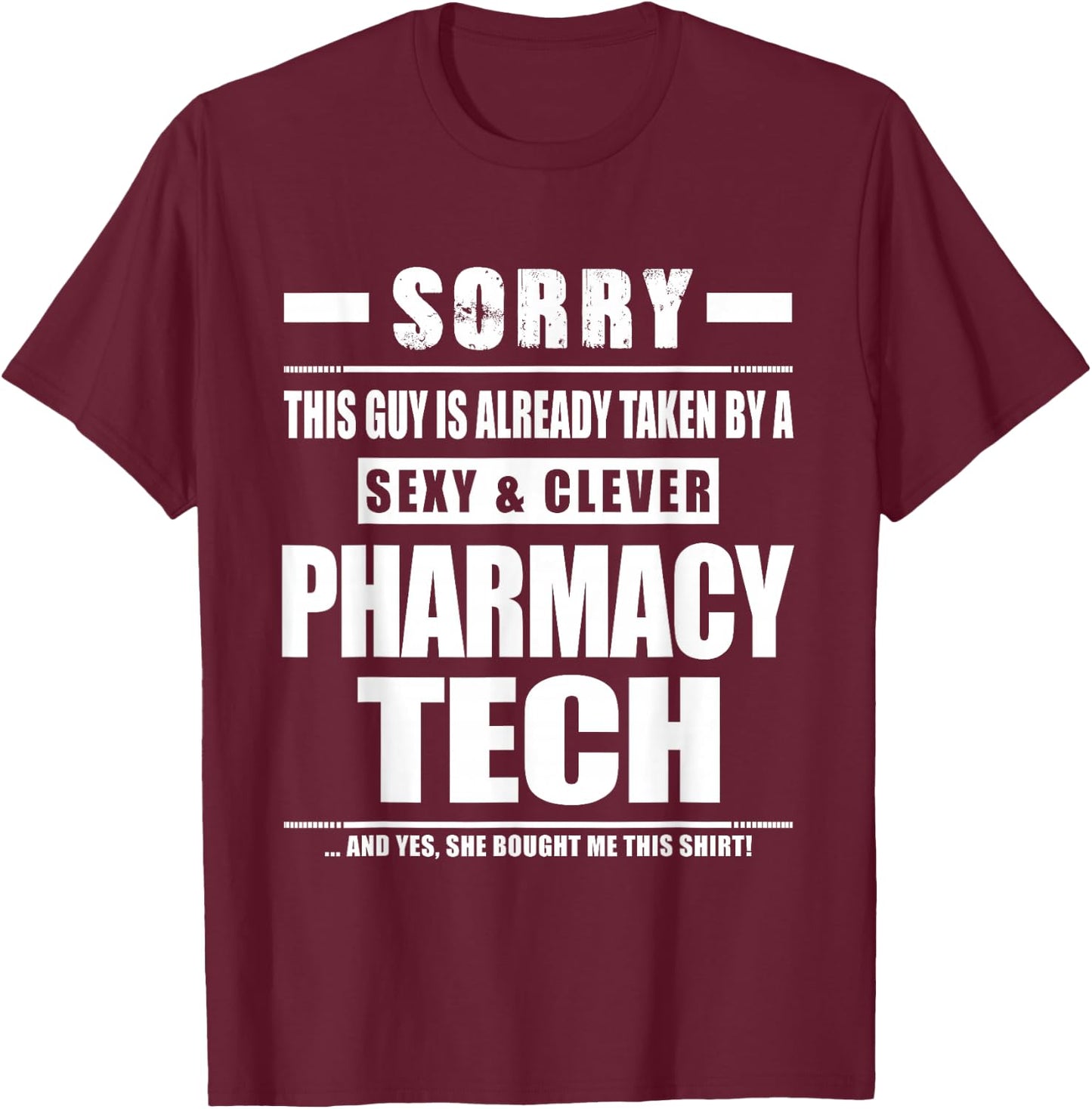 Pharmacy Technician Shirt Gift Boyfriend Husband Fiance T-Shirt - T-Shirt | Maroon