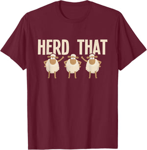 Herd That - Sheep Whisperer Herder Farmer Homestead T-Shirt - T-Shirt | Maroon