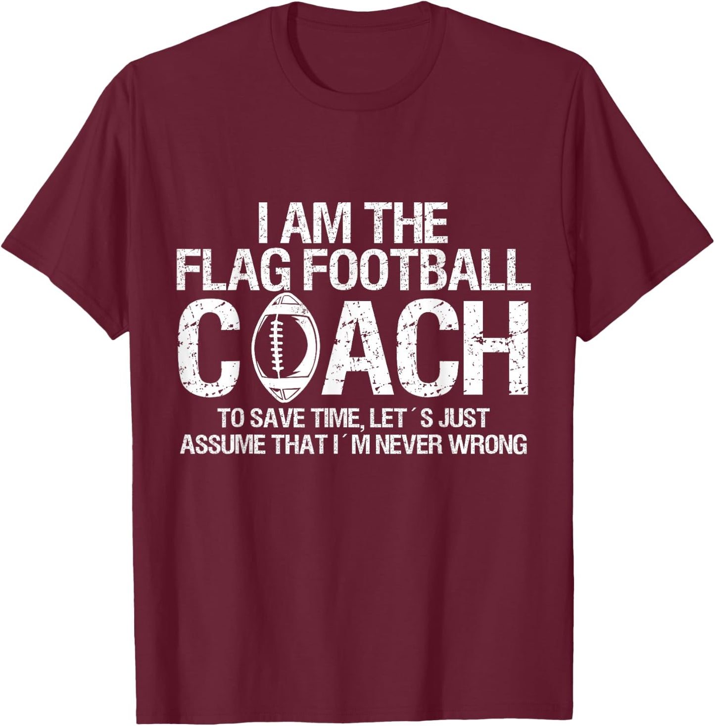 Flag Football Coach T-Shirt - T-Shirt | Maroon