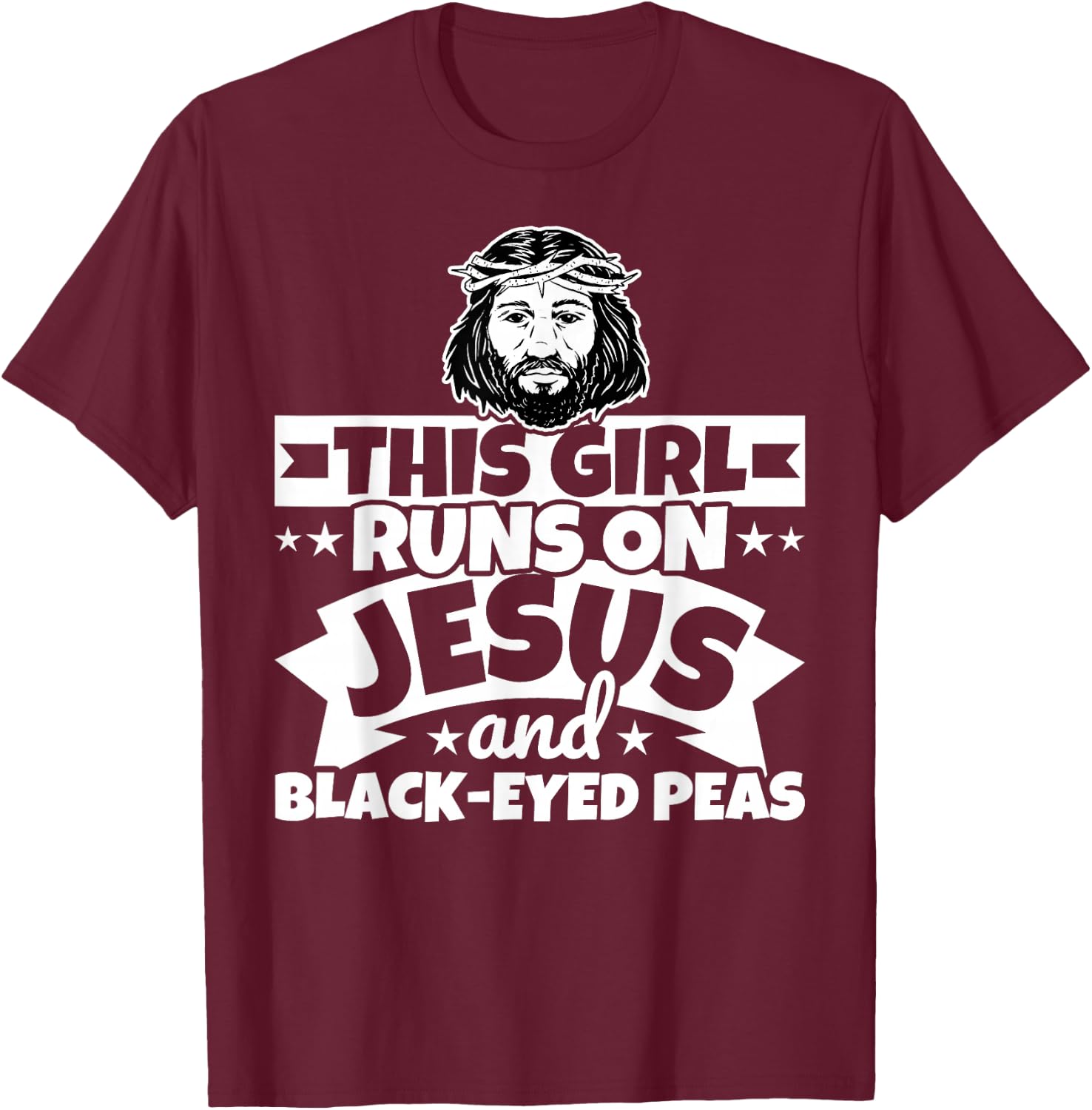 Girl runs on Jesus and black-eyed peas T-Shirt - T-Shirt | Maroon