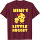 Mimi's Little Nugget Chicken Lover Grandma Mother's Day T-Shirt - T-Shirt | Maroon