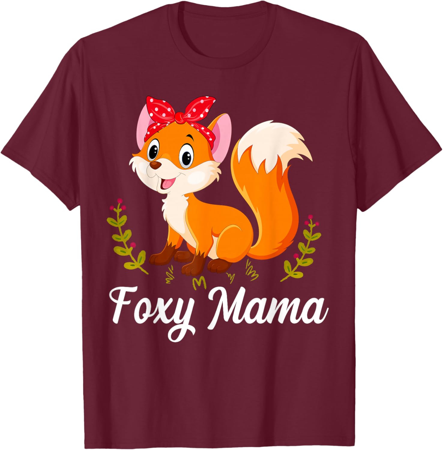 Fox Animal Lover Cute Foxy Mama Mother's Day T-Shirt - T-Shirt | Maroon