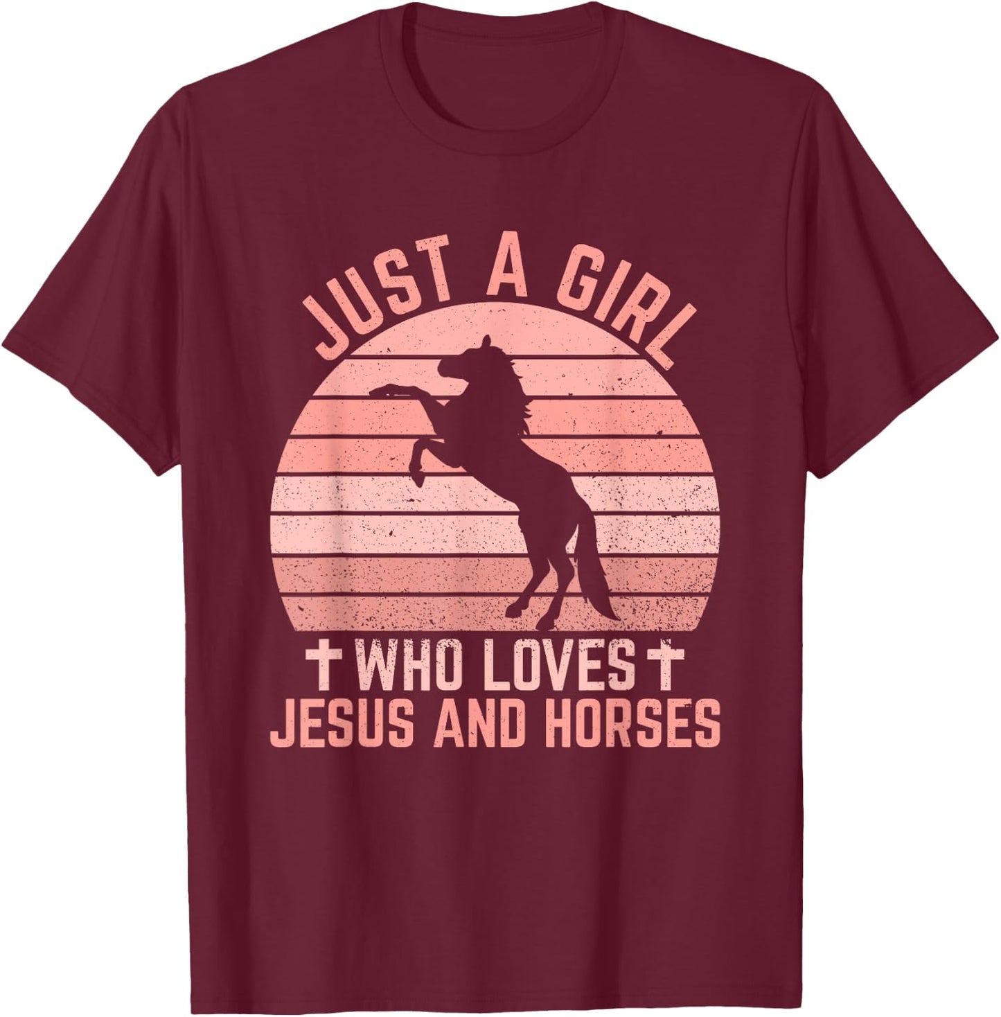 Just A Girl Who Loves Jesus And Horses - Christian Riders T-Shirt - T-Shirt | Maroon