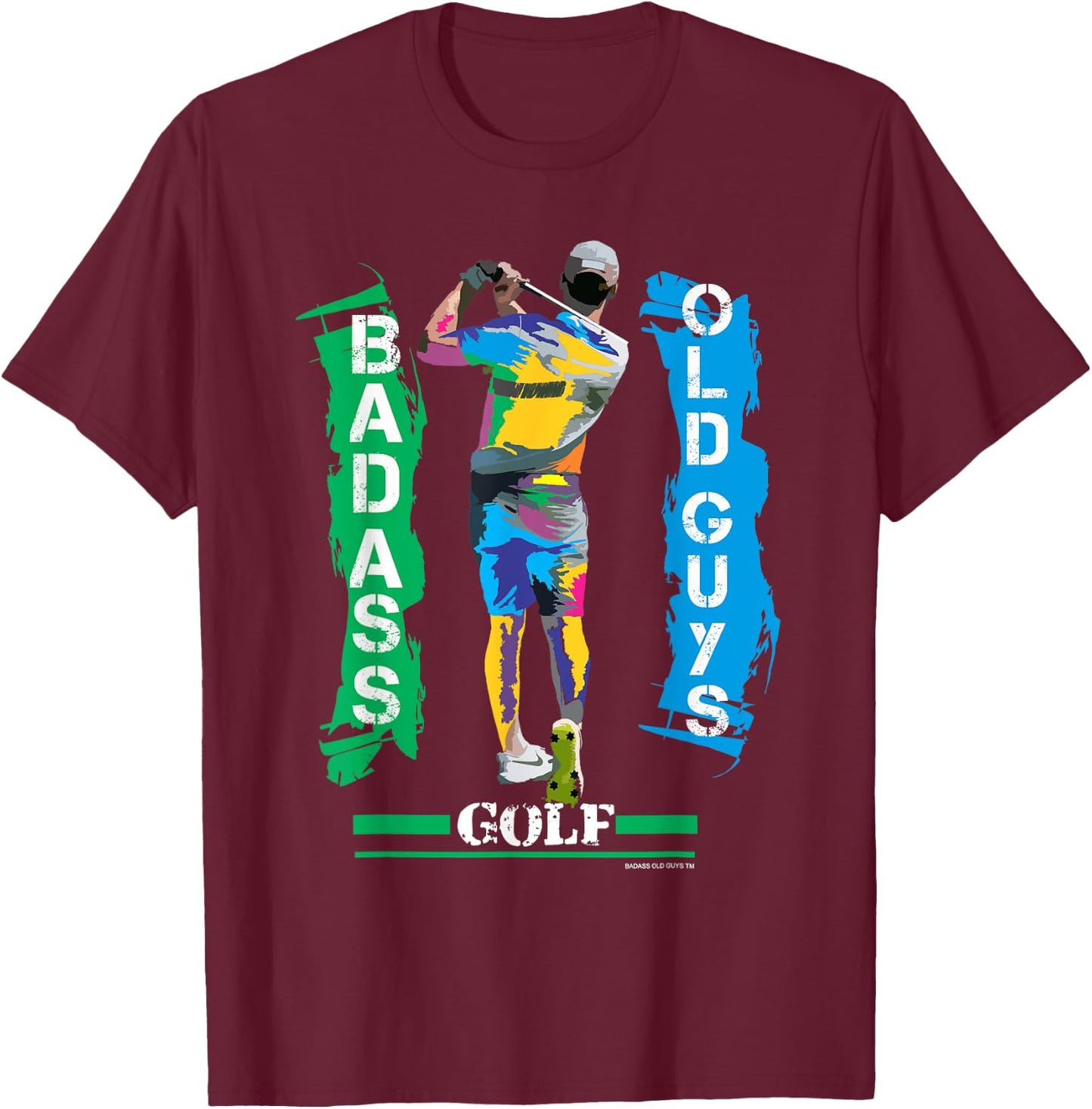 Badass Old Guys Golf T-Shirt - T-Shirt | Maroon