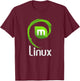 Linux Mint lover tagline with Logo Open Source Os T-Shirt - T-Shirt | Maroon