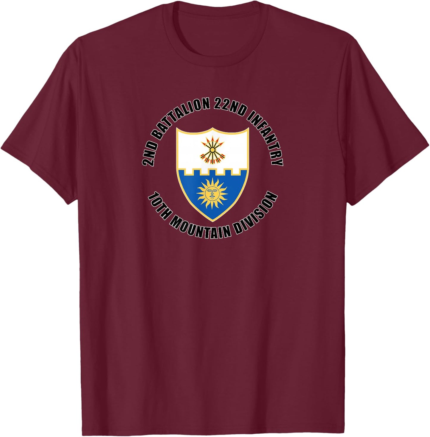 2nd Battalion 22nd Infantry 10th Mountain Division Veteran T-Shirt - T-Shirt | Maroon
