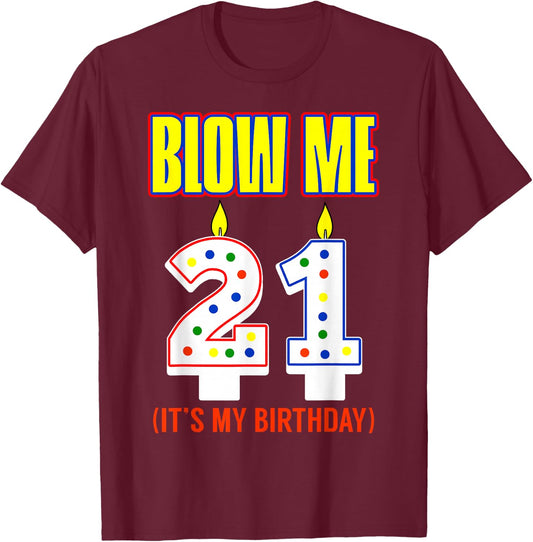 Candle 21 Birthday Wishes Party Decoration Candlelight Cake T-Shirt - T-Shirt | Maroon