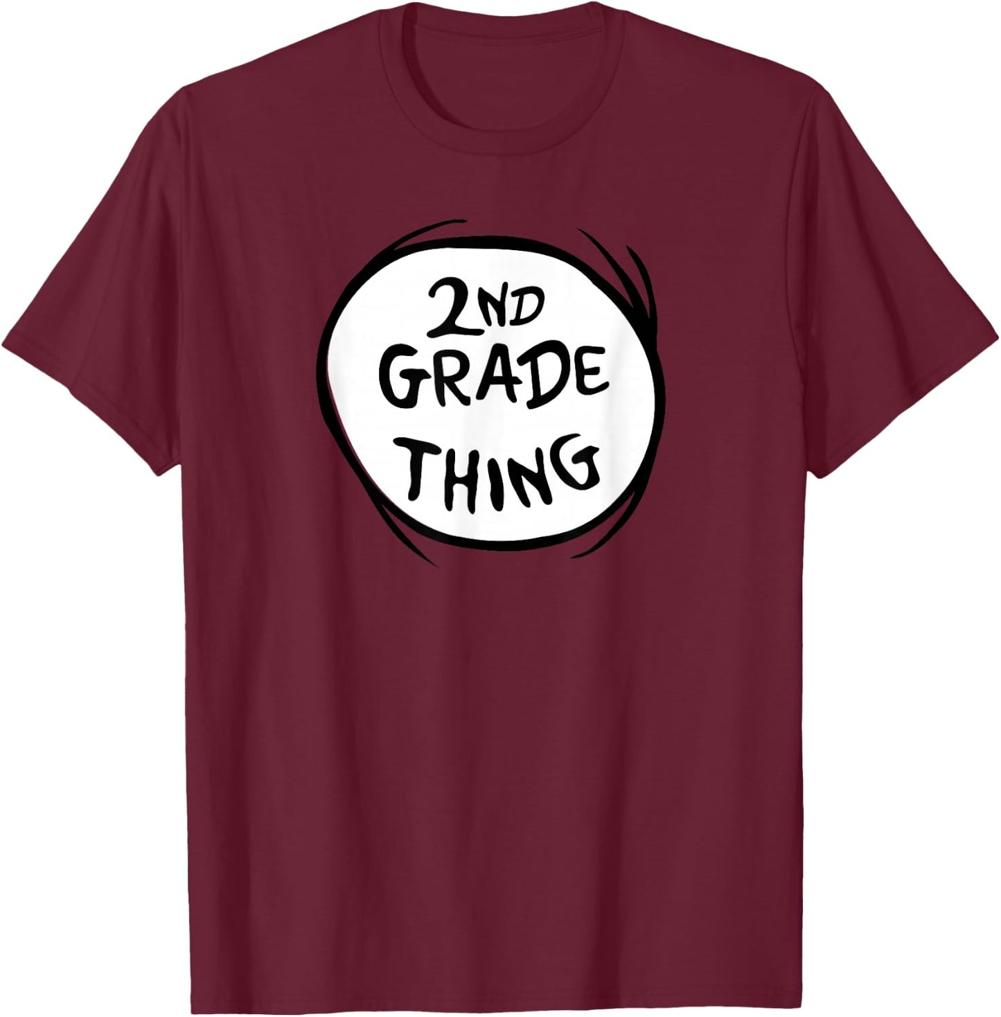 Dr. Seuss 2nd Grade Thing T-Shirt - T-Shirt | Maroon