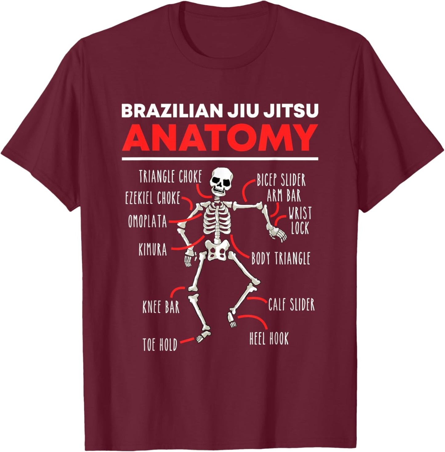 Brazilian Jiu Jitsu Anatomy Skeleton Funny Mix Martial Arts T-Shirt - T-Shirt | Maroon