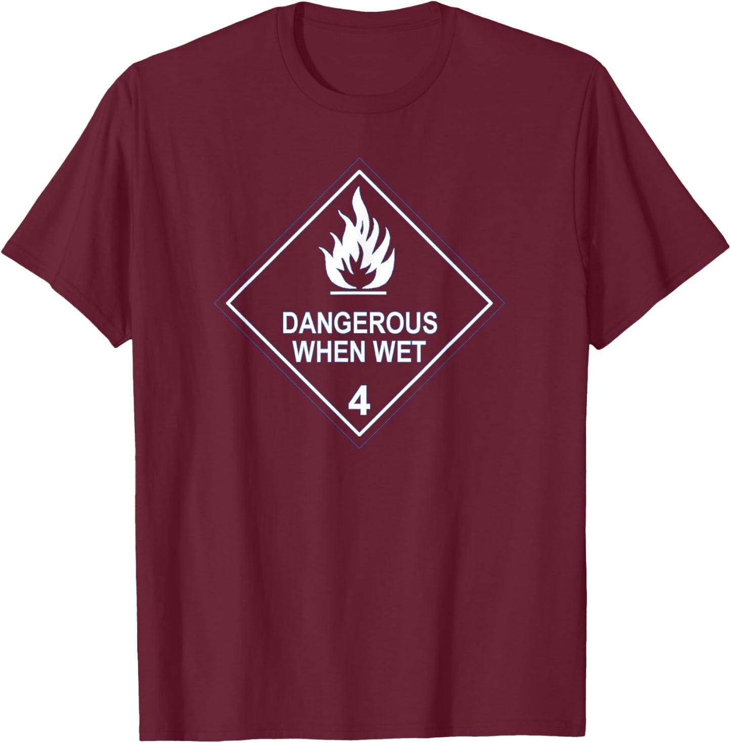 Dangerous for wet tea T-Shirt - T-Shirt | Maroon