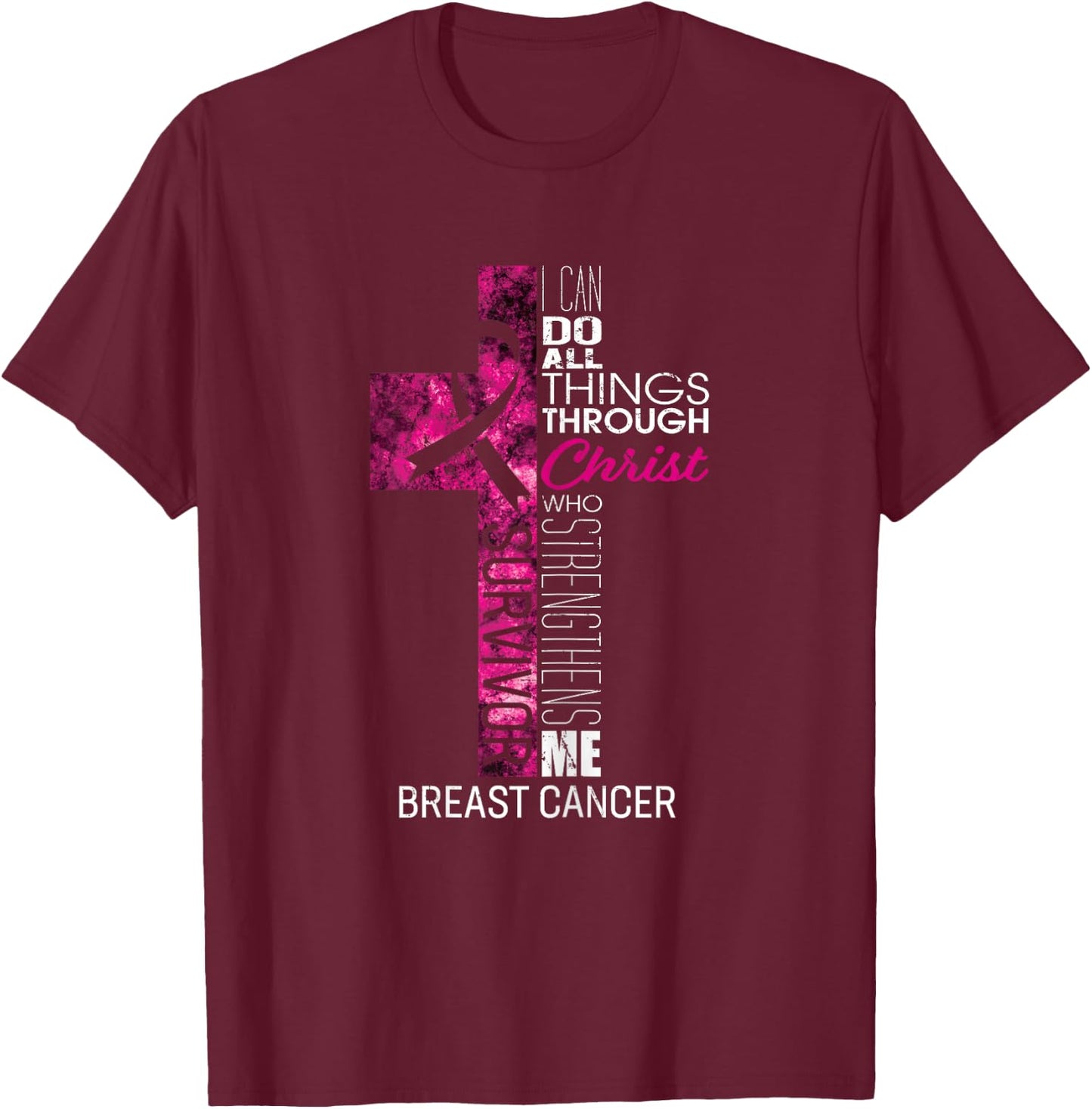 Breast Cancer Survivor Gifts Women Christian Pink Ribbon Mom T-Shirt - T-Shirt | Maroon