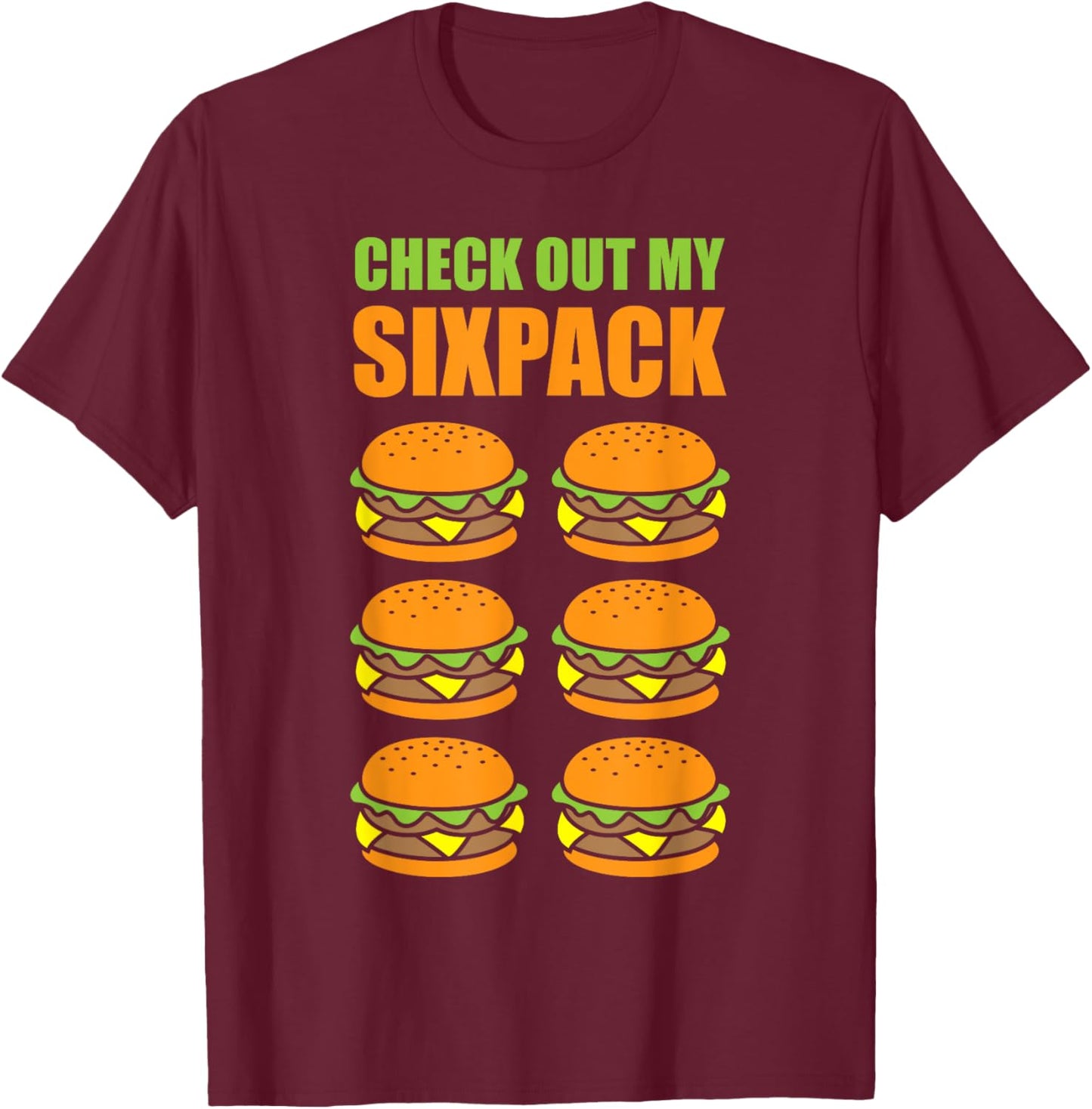 Cute Check Out My Six Pack Hamburger Abs For Cool Boys T-Shirt - T-Shirt | Maroon